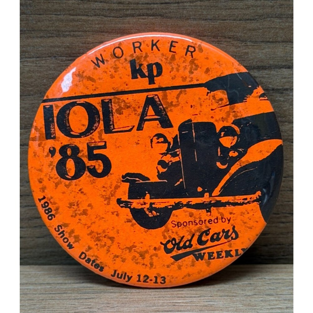IOLA WI Car Show 1985 Worker Pinback Button Pin Orange - Rare